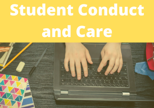 Student Conduct and Care
